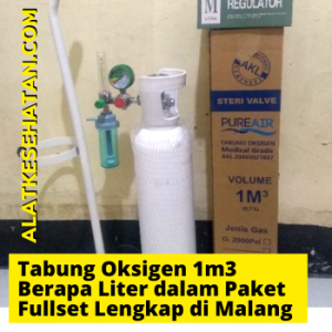 Tabung Oksigen 1m3 Berapa Liter dalam Paket Fullset Lengkap di Malang